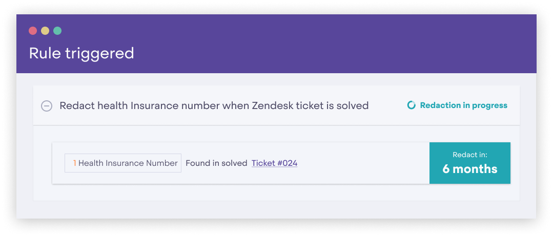 Rule triggered in Zendesk with retention periods