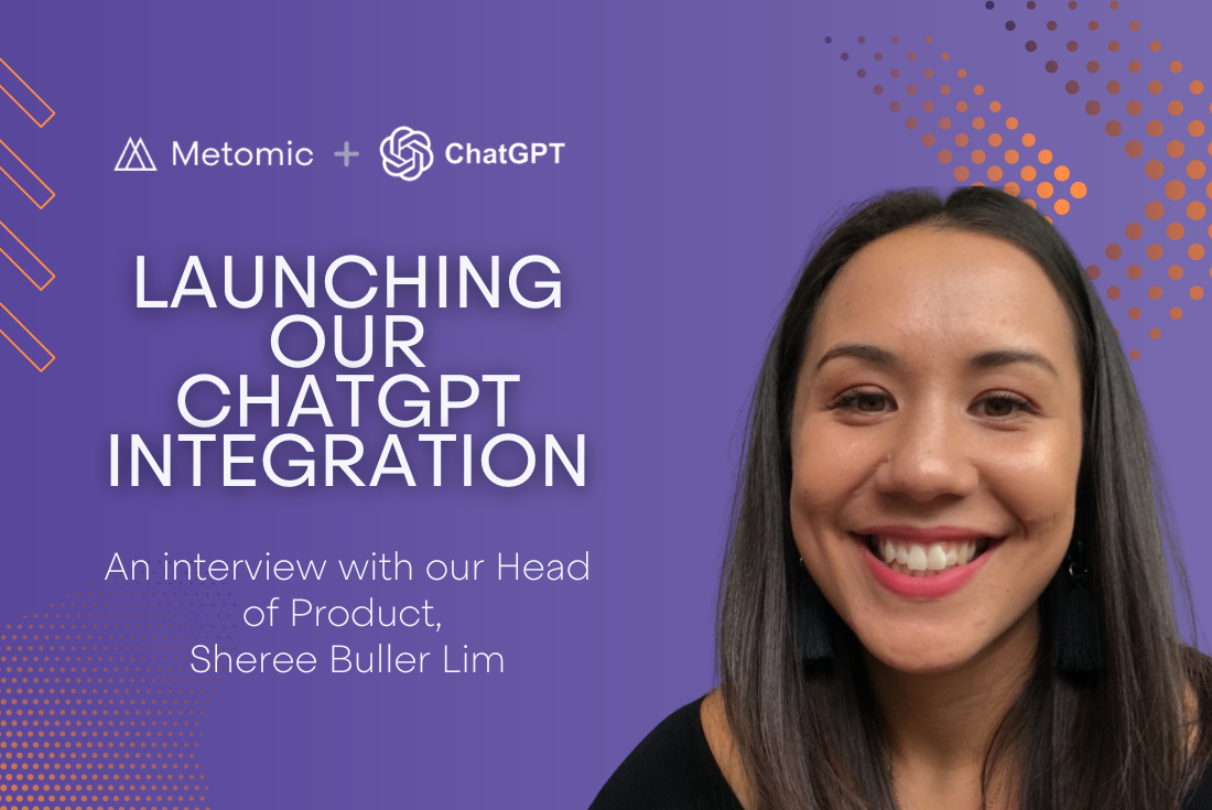 Launching our ChatGPT integration: An Interview with Metomic’s Head of Product